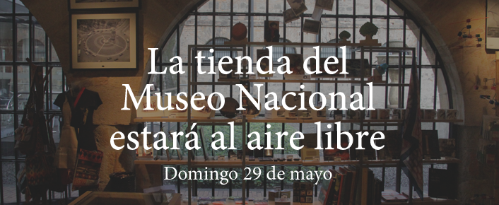 El domingo, la Tienda del Museo estará al aire libre