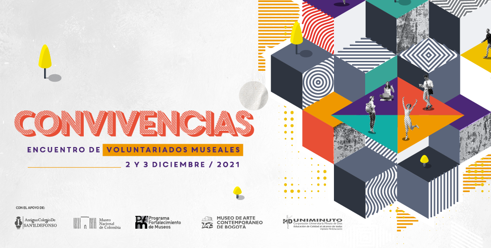 Encuentro de voluntariados museales colombianos y mexicanos