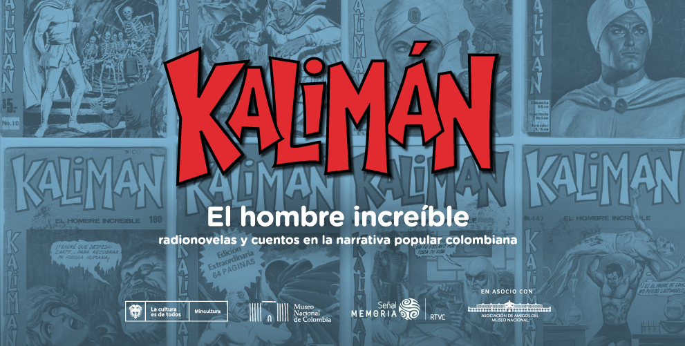 Exposición de Kalimán llega al Museo Nacional