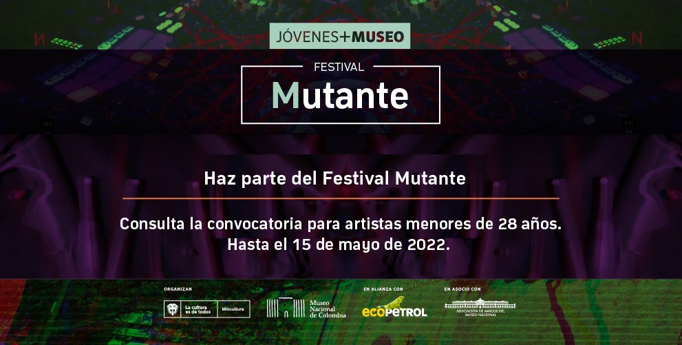 Últimos días para hacer parte de la programación del Festival Mutante