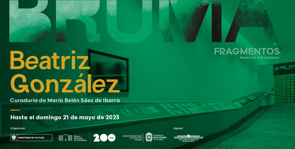 ¡Últimas semanas para visitar la exposición BRUMA de la artista Beatriz González en Fragmentos, Espacio de Arte y Memoria! 