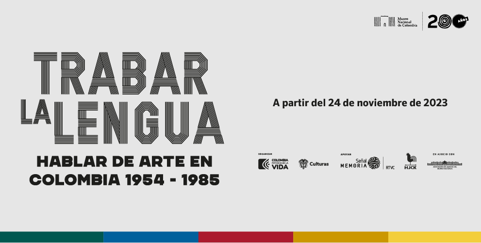 Trabar la lengua, una exposición para hablar de arte en Colombia 