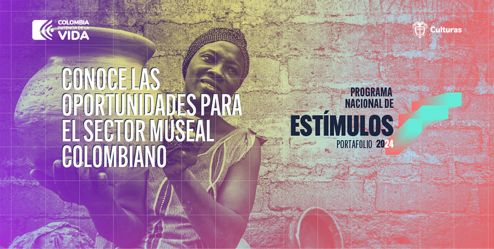 Conoce la convocatoria de #Estímulos2024 de Minculturas 