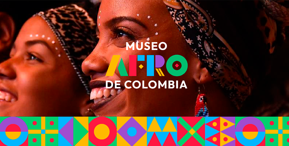Únete al equipo del Proyecto Museo Afro de Colombia