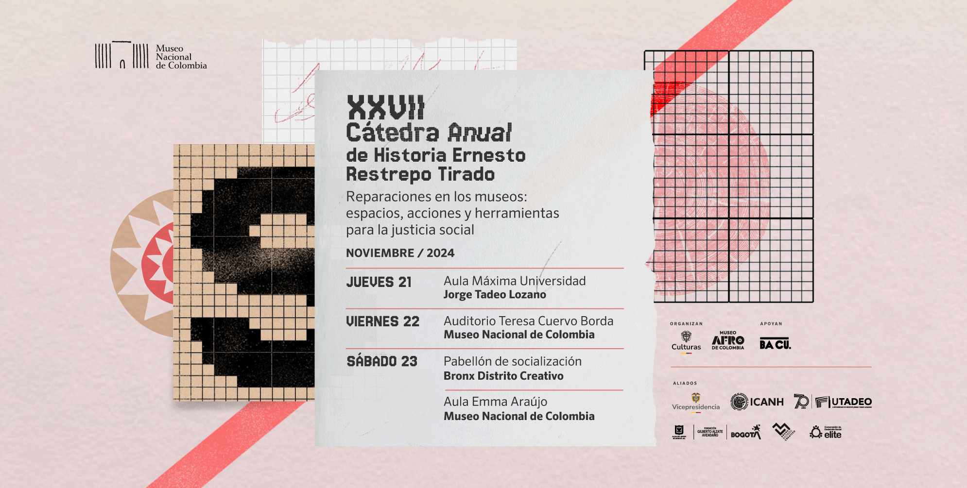XXVII Cátedra Cátedra Anual de Historia Ernesto Restrepo Tirado