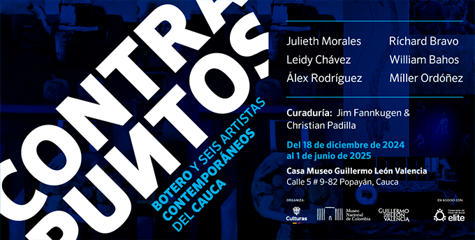 Contrapuntos: Botero y seis artistas contemporáneos del Cauca