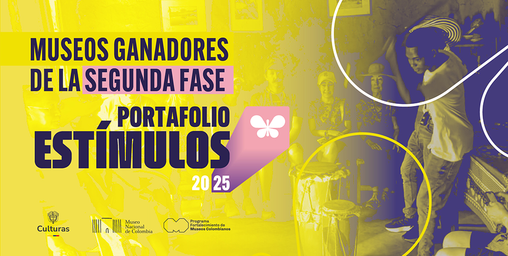 Redes y museos que transforman: ganadores del Programa Nacional de Estímulos 2025 que fortalecen la memoria y el futuro cultural de Colombia