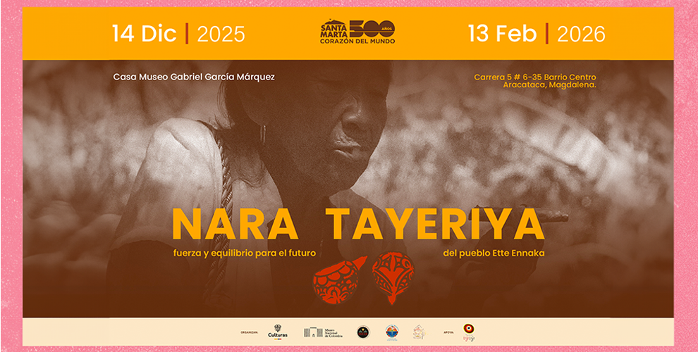 Nara Tayeriya: una exposición que revela la fuerza y el equilibrio del pueblo ette ennaka en Aracataca